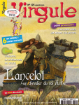 125 - Janvier 2015 - LANCELOT DU LAC, UN CHEVALIER DU ROI ARTHUR vignette