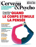113 - septembre 2019 - Cognition incarnée : Quand le corps stimule la pensée vignette