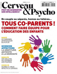 128 - JANVIER 2021 - Tous co-parents ! Comment faire équipe pour l'éducation des enfants vignette