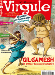 167 - novembre 2018 - Gilgamesh, le premier héros de l’humanité vignette